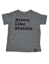 Brave Like Malala T-shirt